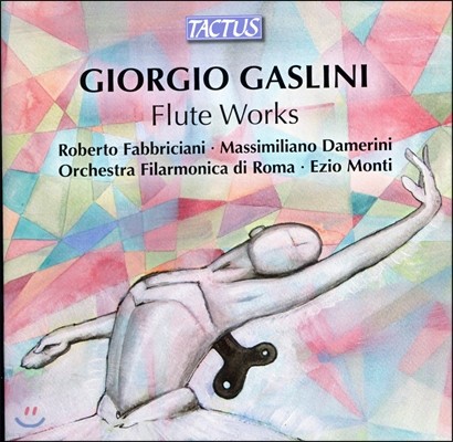 Roberto Fabbriciani 가슬리니 : 협주곡 등 플루트 작품 전곡 (Giorgio Gaslini: Flute Works)