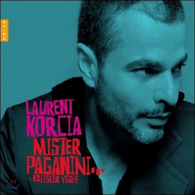 Laurent Korcia  ̽ İϴ : ζ ڸ (Mister Paganini)