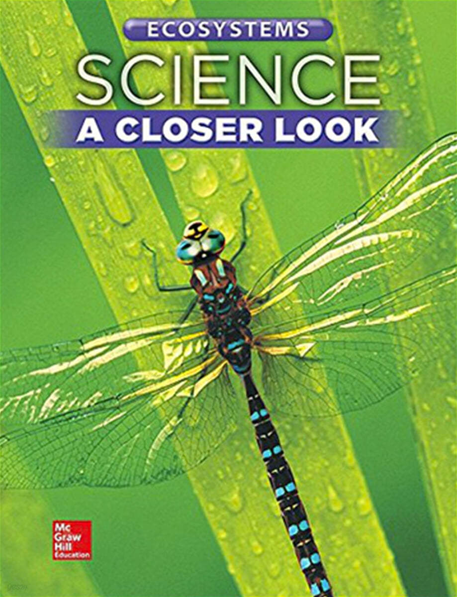 Science, A Closer Look 5 : Living Things (Unit B)