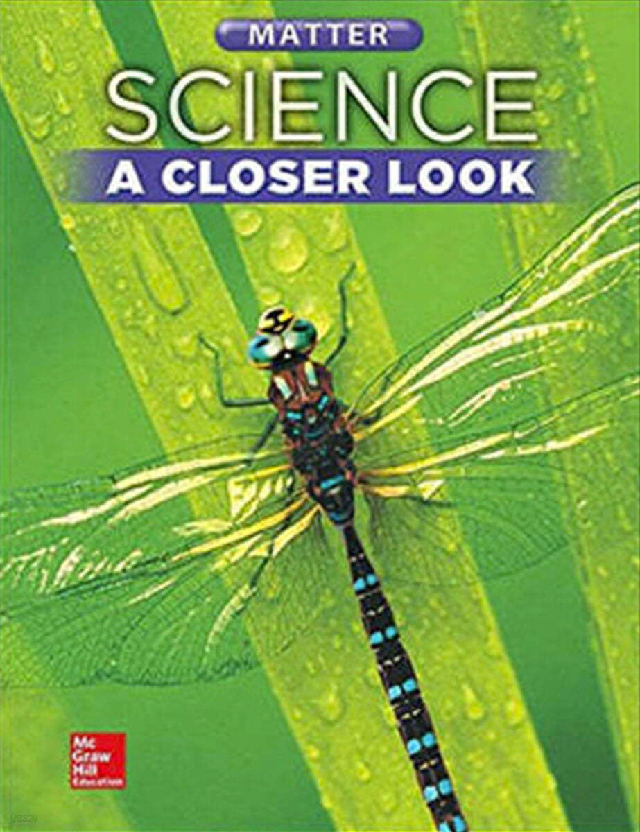 Science, A Closer Look 5 : Living Things (Unit E)