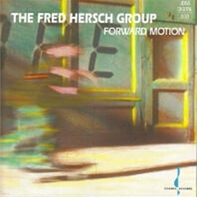Fred Hersch Group / Forward Motion ()
