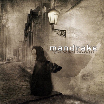 Mandrake - Innocence Weakness (수입)