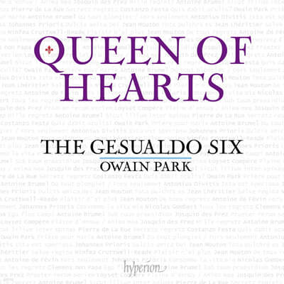 The Gesualdo Six 16  Ʈ  (Queen Of Hearts)