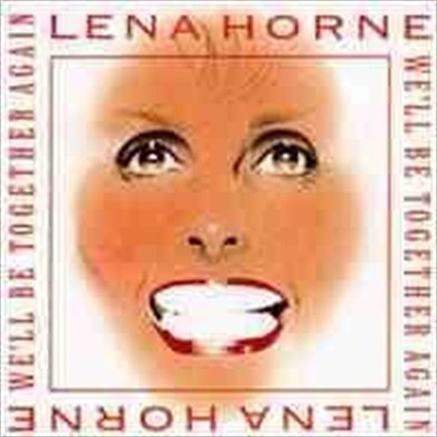 Lena Horne / We'll Be Together Again (일본수입)