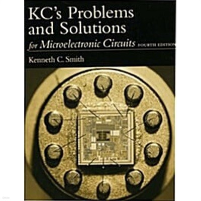 Kc's Problems and Solutions for Microelectronic Circuits (Paperback, 4)
