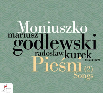 Mariusz Godlewski / Radoslaw Kurek 모니우슈코: 가곡집 2권 (Moniuszko: Songs 2)