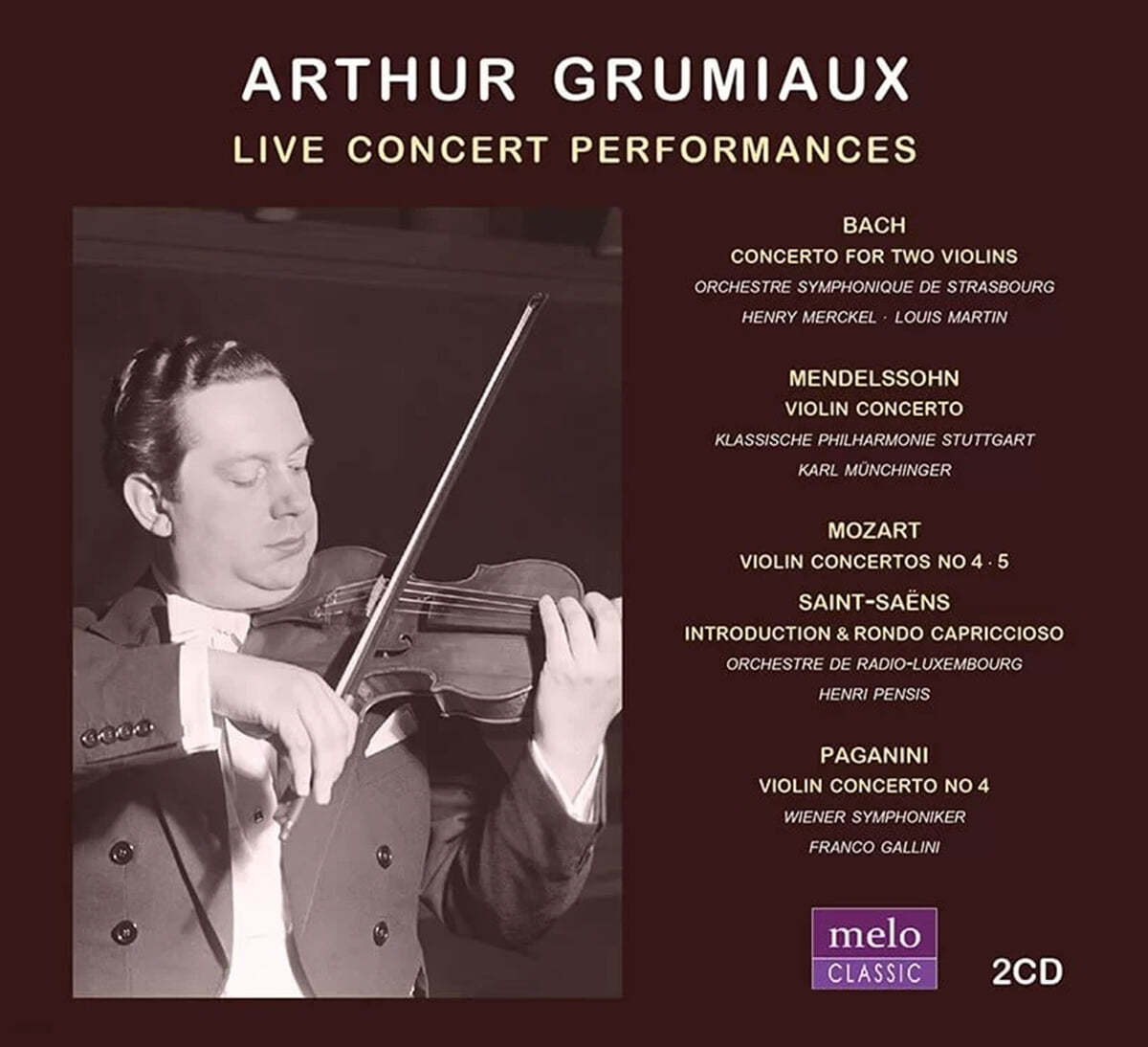 Arthur Grumiaux 아르튀르 그뤼미오 실황 에디션 (1954-1971) (Live Concert Performances)