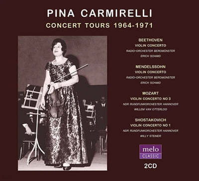 Pina Carmirelli 피나 카르미렐리 연주회 실황 (1964-1971) - 베토벤, 멘델스존, 모차르트, 쇼스타코비치 협주곡 (Concert Tours 1964-1971)