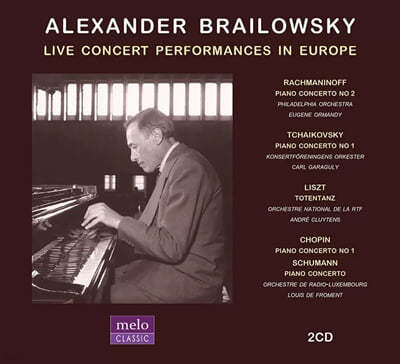 Alexander Brailowsky ˷ ϷŰ ȸ Ȳ (1951-1962) - Ű 1,  1, 帶ϳ 2,  ְ (Live Concert Performances in Europe)