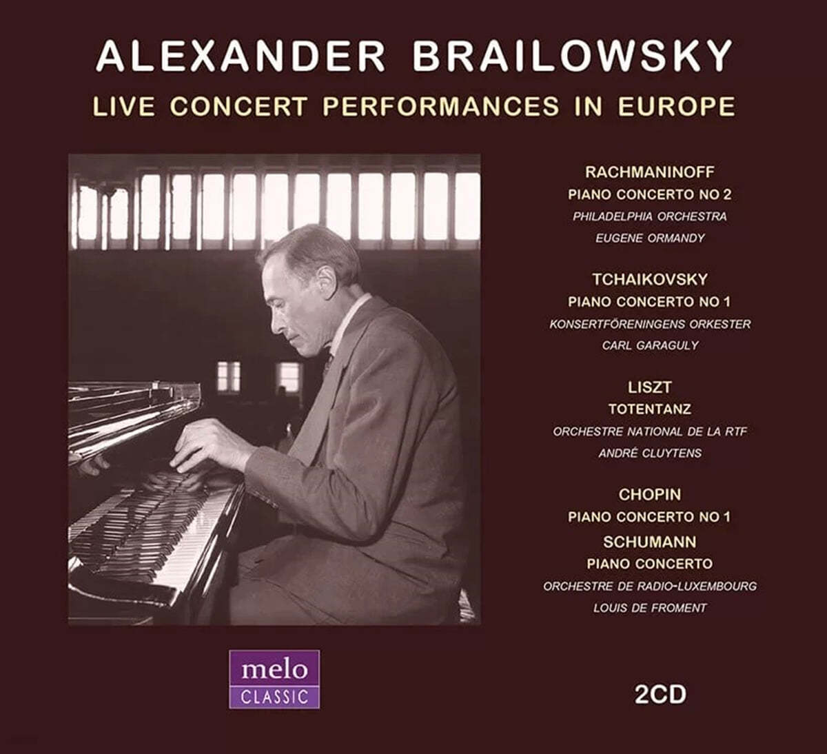 Alexander Brailowsky 알렉산더 브라일로프스키 연주회 실황 (1951-1962) - 차이코프스키 1번, 쇼팽 1번, 라흐마니노프 2번, 슈만 협주곡 (Live Concert Performances in Europe)