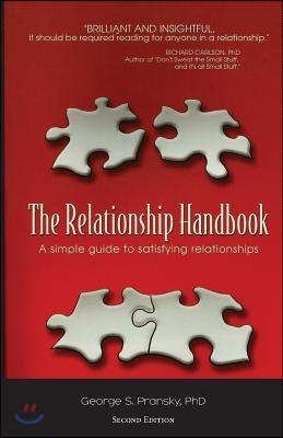 The Relationship Handbook: A Simple Guide to Satisfying Relationships