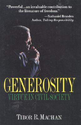 Generosity: Virtue in the Civil Society