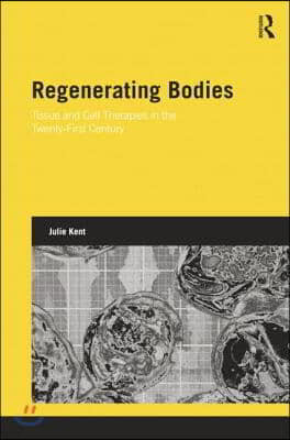 Regenerating Bodies