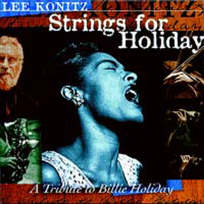 Lee Konitz - Strings For Holiday (CD)