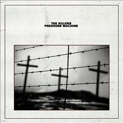 Killers — Pressure Machine 앨범 커버