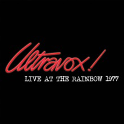 Ultravox! - Live At The Rainbow 1977 (RSD)(LP)