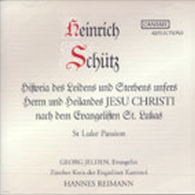  :   (Schutz : Luke Passion SWV480)(CD) - Hannes Reimann