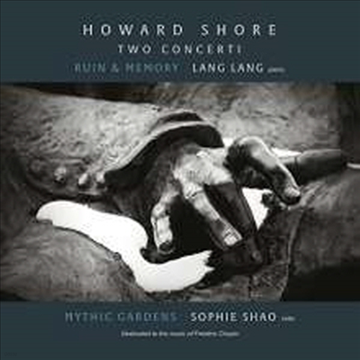 Ͽ : ΰ ְ (Howard Shore: Two Concerti)(CD) - (Lang Lang)