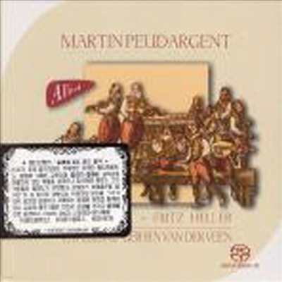 ǣٸƮ : ︧ 5   (Music At The Court Of Duke Whilhelm of Julich-Kleve-Berg) (SACD Hybrid) - Fritz Heller