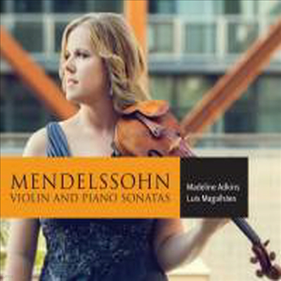 ൨: ̿ø ҳŸ ǰ (Mendelssohn: Violin Sonatas)(CD) - Madeline Adkins