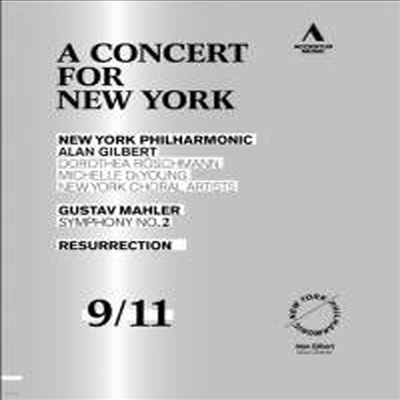  :  2 'Ȱ' (9/11 ׷ 10ֱ ߸ȸ) (A Concert for New York - Mahler : Symphony No. 2 in C minor 'Resurrection') (Blu-ray) - Alan Gilbert