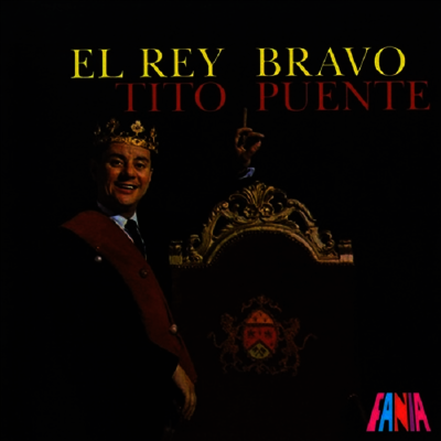 Tito Puente — El Rey Bravo 앨범 커버