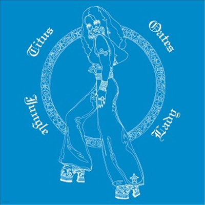 Titus Oates - Jungle Lady (LP)
