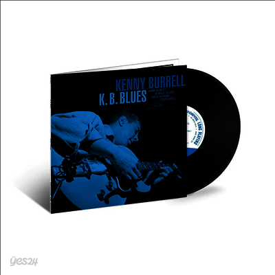 Kenny Burrell - K.B. Blues (Blue Note Tone Poet Series)(180g LP)
