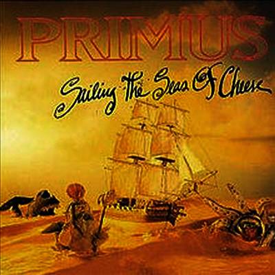 Primus — Sailing The Seas Of Cheese (New Stereo Mix) 앨범 커버