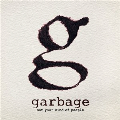Garbage - Not Your Kind Of People (Digipack)(CD)