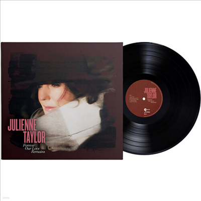Julienne Taylor - Forever Our Love Remains (180g LP)