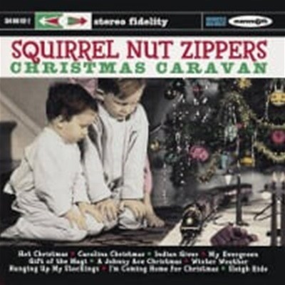 Squirrel Nut Zippers / Christmas Caravan (수입)