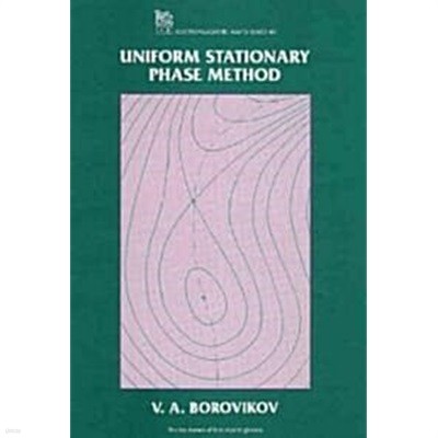 Uniform Stationary Phase Method (Hardcover) 