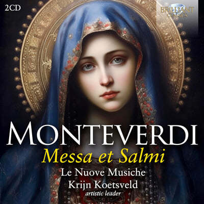 Le Nuove Musiche ׺: ̻  (Monteverdi: Messa Et Salmi)