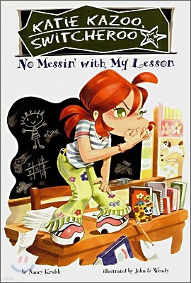 Katie Kazoo Switcheroo #11 : No Messin' with My Lesson