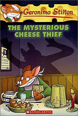 Geronimo Stilton #31 : The Mysterious Cheese Thief