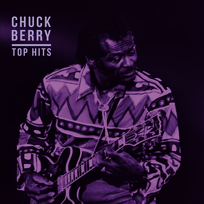 Chuck Berry — Top Hits (Remastered) 앨범 커버