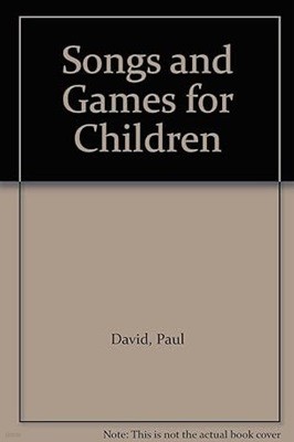 Songs and Games for Children Paperback