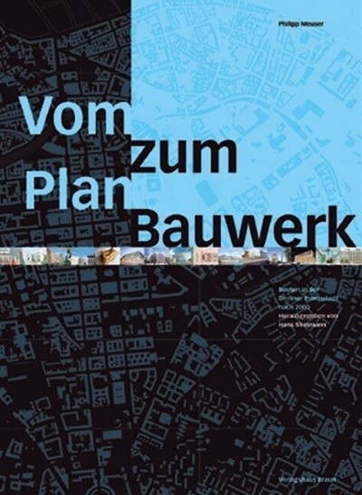Vom Plan zum Bauwerk (Hardcover) - Bauten in der Berliner Innenstadt