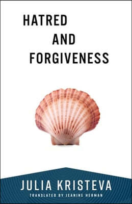 Hatred and Forgiveness