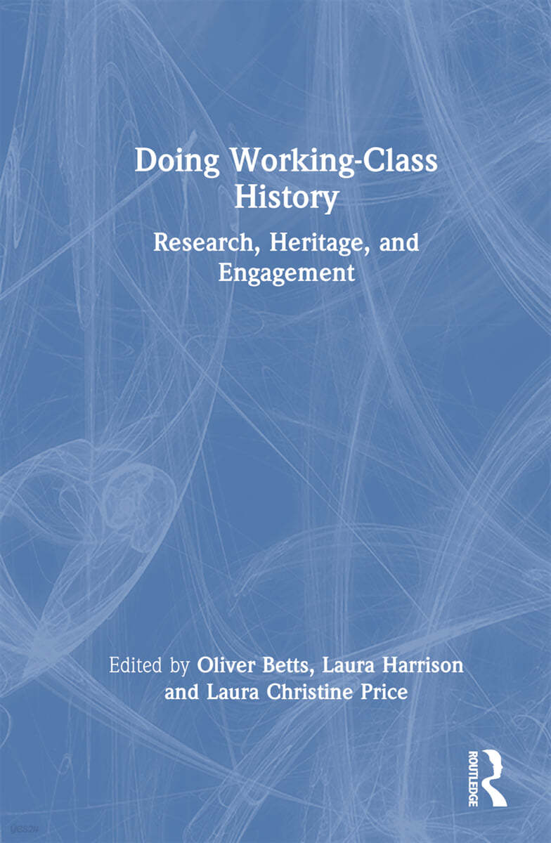 Doing Working-Class History