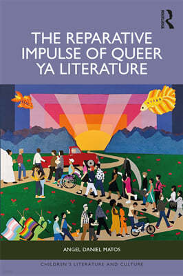 Reparative Impulse of Queer Young Adult Literature