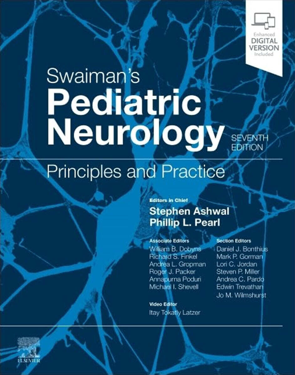 Swaiman's Pediatric Neurology: Principles and Practice, 7/E