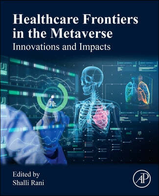 Healthcare Frontiers in the Metaverse: Innovations and Impacts