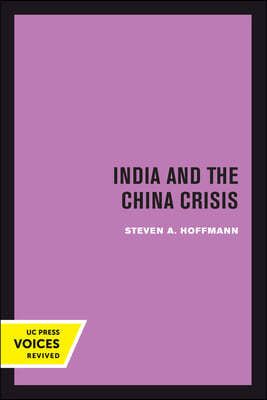 India and the China Crisis: Volume 6