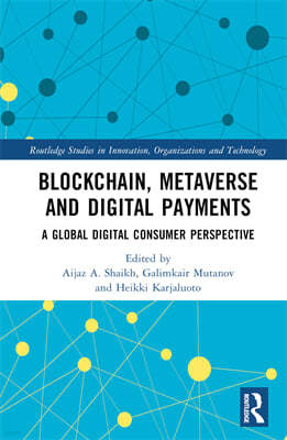 Blockchain, Metaverse, and Digital Payments