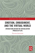 Emotion, Embodiment and the Virtual World