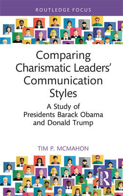 Comparing Charismatic Leaders Communication Styles