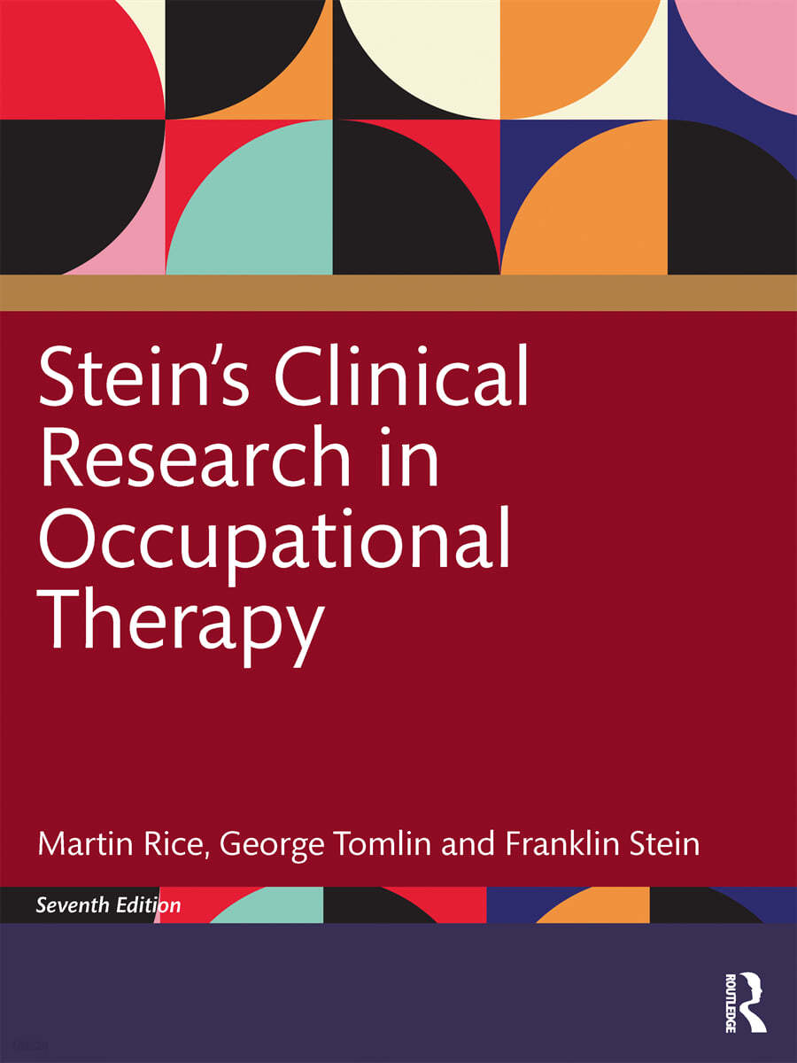 Stein&#39;s Research in Occupational Therapy, 7th Edition