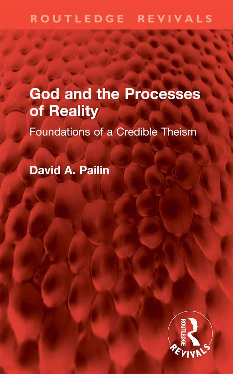 God and the Processes of Reality